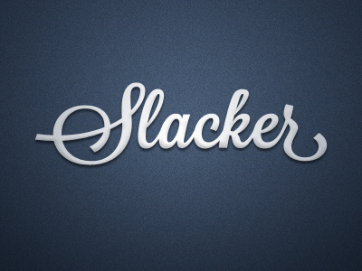 Slacker