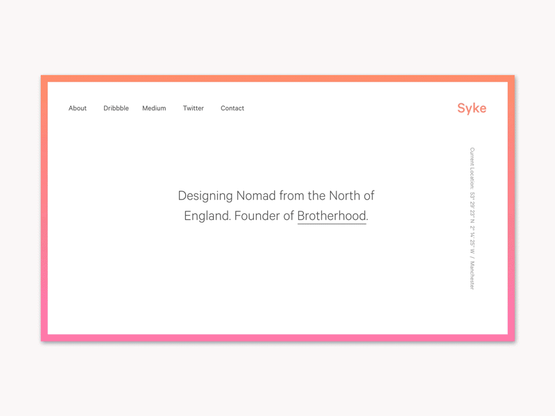 Personal Site - Syke.co v2.1 adobe xd flinto gif gradient homepage light minimal personal portfolio simple site typography