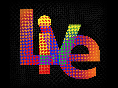 Live Colorfully color graphic design lettering type typography