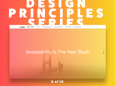 Accessibility Is The New Black | Design Principle Series