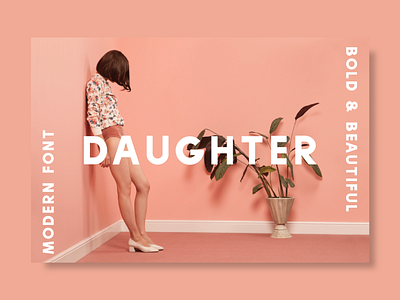 Daughter daughter font modern sans serif