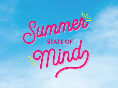 Summer State of Mind summer sunshine type typography