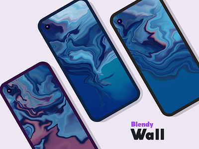 Blendy Wallpapers abstract android android app app design developer dribbble graphic art liquid wallpapers work