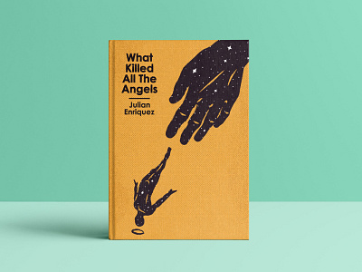 What Killed All The Angels - Book cover illustration