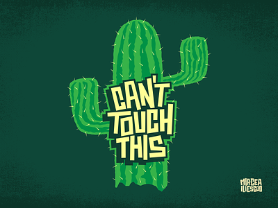 Can't Touch This! art cactus crisp design funny graffiti graffiti digital graphic design green handlettering illustration illustrator lettering sticker t shirt vector