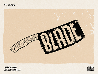 Inktober - 05. Blade blade design digital art digital illustration digital lettering handlettering illustration ink inking inktober inktober2020 lettering letters