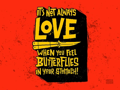 It's not always love when you feel butterflies in your stomach! butterflies butterfly knife design digital graffiti digital illustration graffiti graffiti digital graphic design illustration illustrator knife knives lettering lettering sticker love sticker deisign stickers t shirt t shirt design