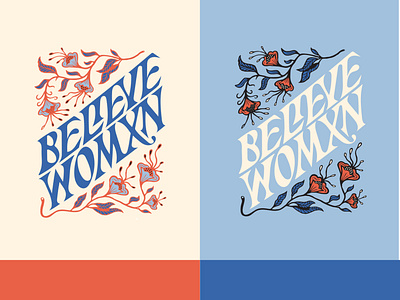 Believe Womxn activism badge color design floral illustration lettering logo typography