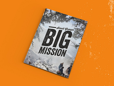 Small Groups Big Mission Book Cover - WIP book design brand cover design editorial texture typography workbook design