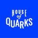 House of Quarks