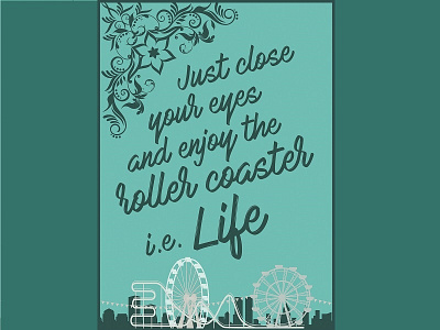 Poster coaster eyes life poster quotes roller