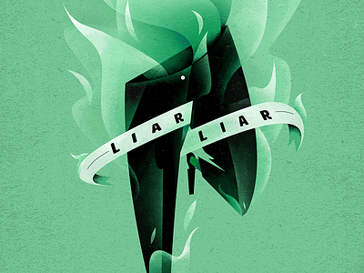 Liar, Liar cover flames green illustration liar pants poster type