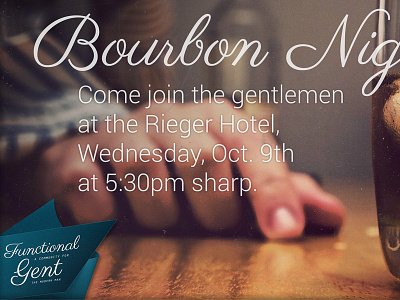 Functional Gent Bourbon Night Promo