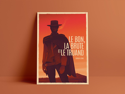 Le Bon, la Brute et le Truand characterdesign clean clint eastwood design illustration landscape orange poster art sky texture