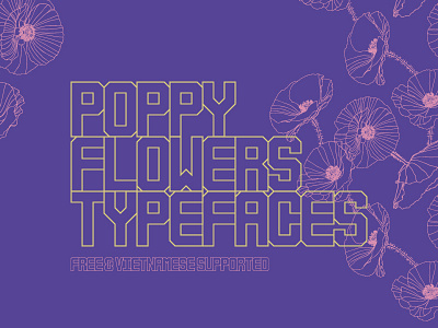 Poppy Flowers - Free Typeface customtype font free graphic letter type typeface typography