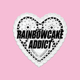 Rainbowcake Addict