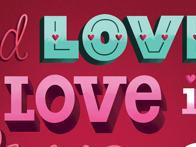 And love is love is love dimensional lettering lin manuel miranda love love is love type typography valentine valentines day