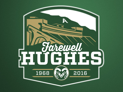Farewell Hughes campaign colorado state farewell football hughes logo sports stadium