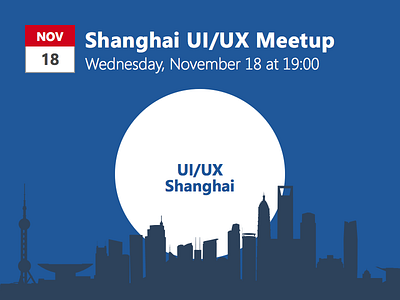 Shanghai UI/UX Designers Meetup beijing china hongkong meeting meetup shanghai ui uidesigner ux