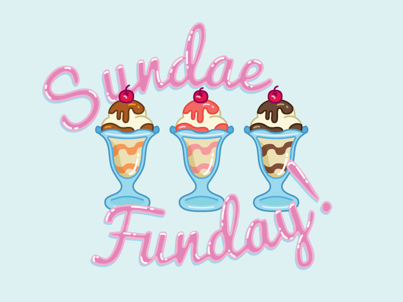 Sundae Funday 50s candy cherry freehand ice cream illustration sundae sunday typography vector