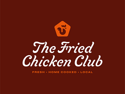 The Fried Chicken Club by Max Ward on Dribbble