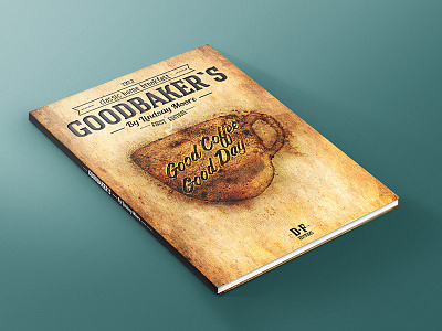 Goodbaker´s - Book Cover made with coffee - Mixed Media book book cover coffee cover mixed media lettering retro texture vintage