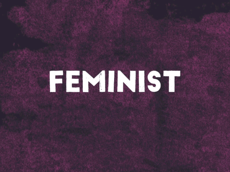 Feminist is not a dirty word after effects animated animated gif animation feminism feminist graphic design mograph motion motion design motion graphics typography