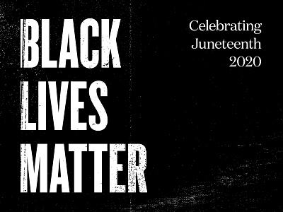 Black Lives Matter agency black black lives matter digital juneteenth studio texture type