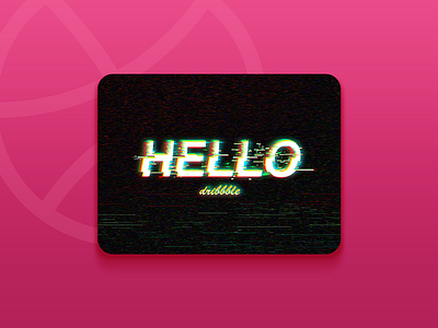 Hello Dribbble