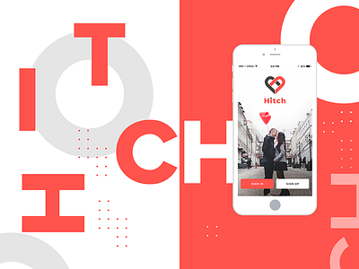 Hitch - Dating App Concept app india mobile nihal.graphics ui ux