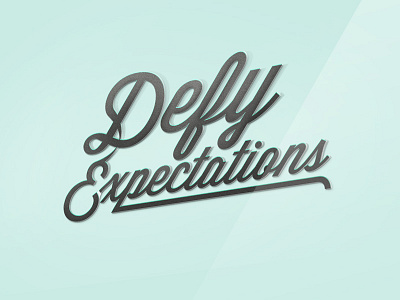 Defy Expectations photoshop app typo typography vector website