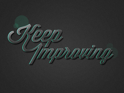 Keep improving 3d type typography