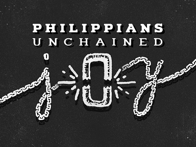 Advice Wanted: Philippians: Unchained Joy chains church doodles jail joy philippians prison sermon series typography