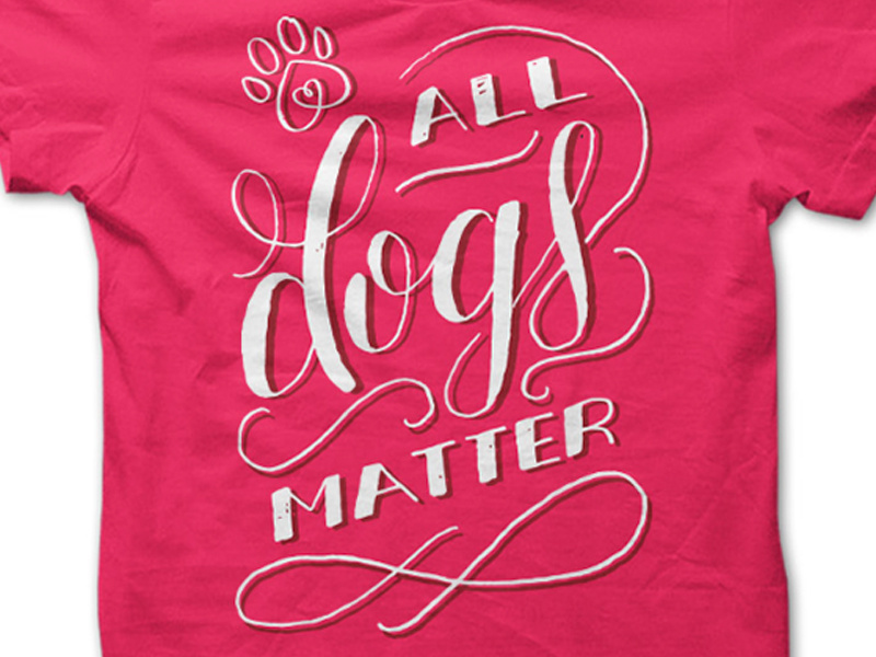 all dogs matter t shirt