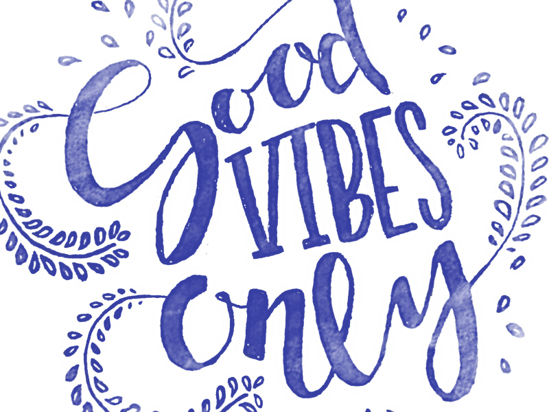 Good Vibes Only by Grace Winkler - Dribbble