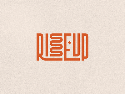 RISE UP~ design logotype riseup typography wordmark
