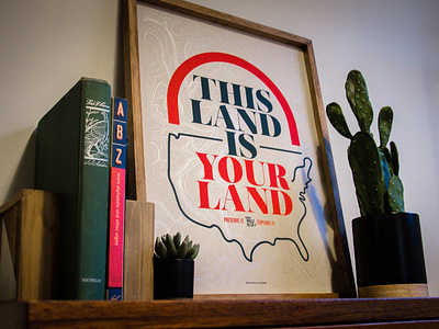 This Land Is Your Land poster america craftpaper explore metallic ink nationalparks outdoors poster screenprint typography usa vintage