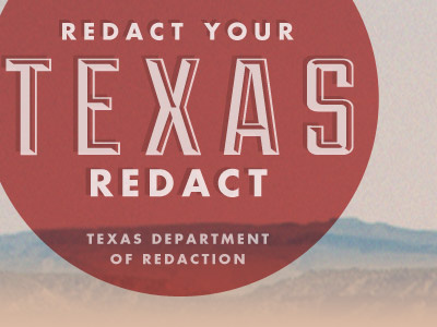 Texas Department of Redaction brand design duke futura lost type mark politics typekit upstream website