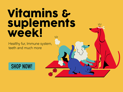 Vivapets Vitamins & Suplements week animation brand branding cat character characterdesign colors dog dog illustration illustration pets ui ux web