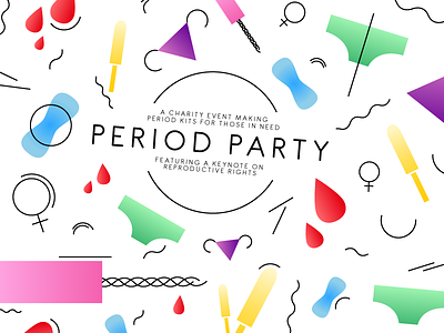Period Party event female flyer gradient nonprofit ovaries promotion symbol tampon underwear women