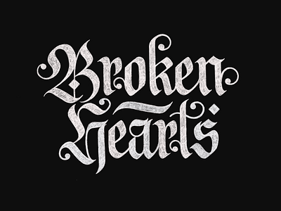 Broken Hearts branding calligraphy design font goodtype hand lettering hand type lettering texture type type design typography vector