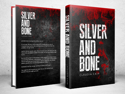 Silver And Bone blood book cover book cover design dark eerie fiction grey horror red scratched thriller
