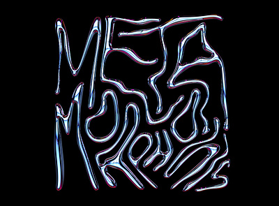 METAMORPHOSIS 3d 3d art 3d render blobby branding chrome design graphic design hand drawn illustration lettering liquid mercury metal render text tombo type typography y2k