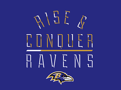 Rise & Conquer baltimore football ravens