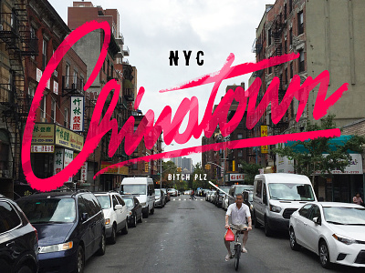 Chinatown photography typography