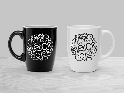 Happy is my BLACK color black is my happy color funny lettering mockup mug