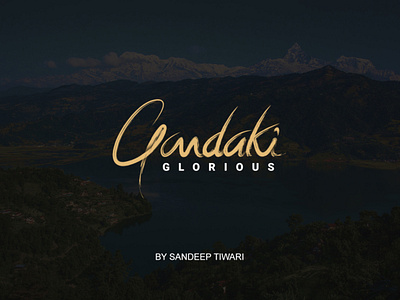 GLORIOUS GANDAKI by Sandeep Tiwari design espyctiwa gandaki glorious illustration logo sandeeptiwari sandeeptiwaristudio sandy typography ui vector