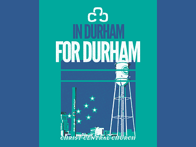 In Durham, For Durham campaign christ central church church city durham flag for durham for durham in durham slogan