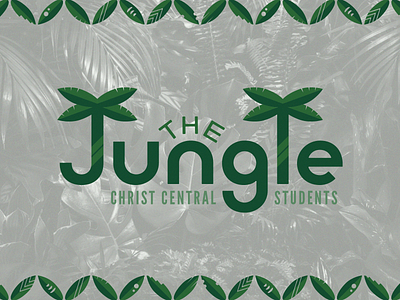 The Jungle Logo branding christ central church illustration jungle leaves logo students the jungle trees tropical typography wordmark youth group
