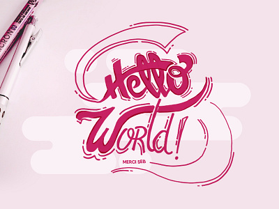 Hello World hello lettering world